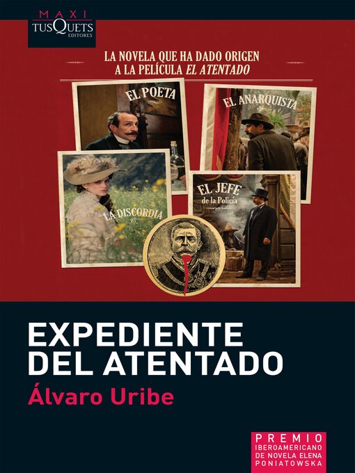 Title details for Expediente del atentado by Álvaro Uribe - Available